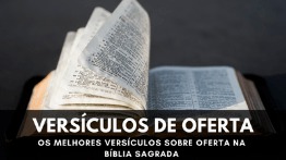 Versículos Sobre Oferta – Os Melhores Versículos de Oferta na Bíblia Sagrada