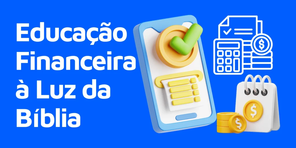 educação financeira a luz da bíblia educação financeira a luz da bíblia